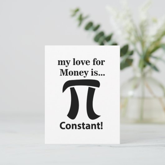 Pi Symbool Grappig Mijn liefde voor geld is Pi Sym Briefkaart (Staand voorkant)