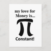 Pi Symbool Grappig Mijn liefde voor geld is Pi Sym Briefkaart (Voorkant)