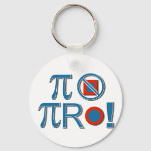 Pi zijn niet vierkant! sleutelhanger
