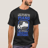 Pianist gift Piano-speler T-shirt (Voorkant)