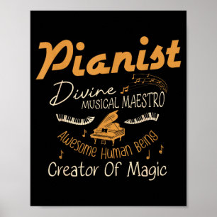 Pianist goddelijk muzikaal maestro geweldig mens poster