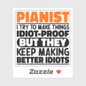 Pianist Ik probeer dingen grappig te maken Zeggen Sticker (Vel)