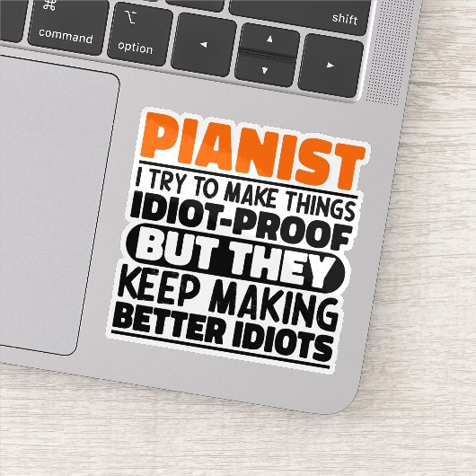 Pianist Ik probeer dingen grappig te maken Zeggen Sticker (Detail)