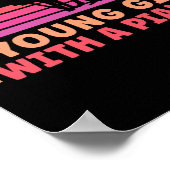 Pianist Never Underestimate A Young Girl With A Poster (Hoek)