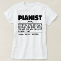 Pianist Noun Cool Musician Instructor Piano Lover