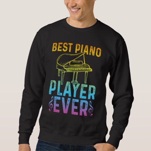 Pianist Piano Musician   Best Piano Player Trui (Voorkant)
