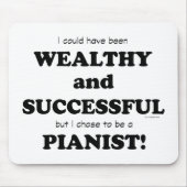 Pianist Wealthy & Succesvol Muismat (Voorkant)