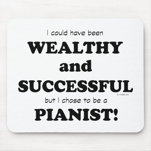 Pianist Wealthy & Succesvol Muismat (Voorkant)