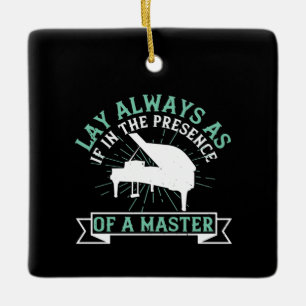 Piano - Als in aanwezigheid van een meester Keramisch Ornament