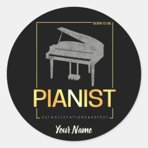Piano Geboren als pianist Muzikant  Design Ronde Sticker