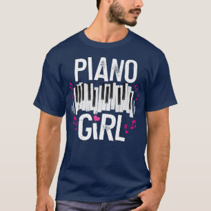 Piano Girl Pianist Musician Music Lover Teacher T-shirt