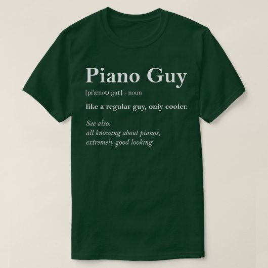 Piano Guy Definition Funny Boy Piano Gift Piano Pl T-shirt (Design voorkant)