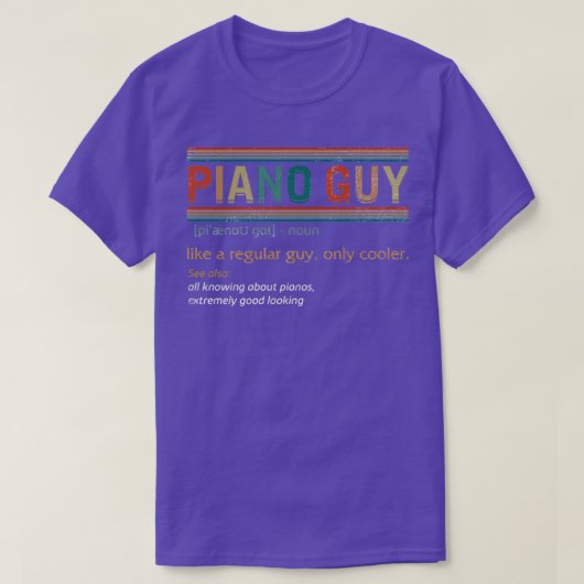 Piano Guy Definition Instrument Piano Pianist Gift T-shirt (Design voorkant)