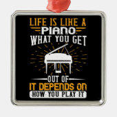 Piano - Het leven is als een piano Metalen Ornament (Voorkant)