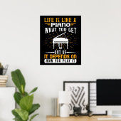 Piano - Het leven is als een piano Poster (Thuiskantoor)