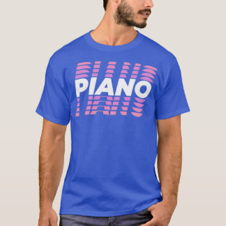 Piano Instrument Keyboard Percussion Music Sound T-shirt