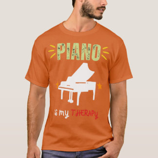 Piano is mijn therapie piano liefhebber pianist Vi T-shirt