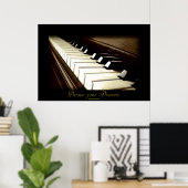 PIANO KEYS "Ga je dromen na" Art Poster (Thuiskantoor)