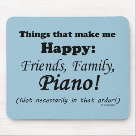 Piano maakt me gelukkig muismat
