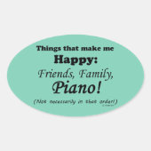 Piano maakt me gelukkig ovale sticker (Voorkant)