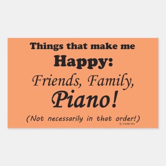 Piano maakt me gelukkig rechthoekige sticker (Voorkant)