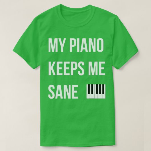Piano-Man Mijn piano houdt me gek T-shirt (Design voorkant)