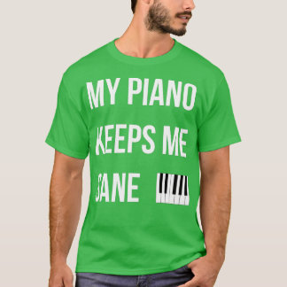 Piano-Man Mijn piano houdt me gek T-shirt