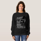 Piano Pianist Music Keyboard Musician Quote Gag Ou Trui (Voorkant volledig)