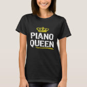 Piano Queen Vrouwen Speler Grappig Cool Schattige  T-shirt (Voorkant)