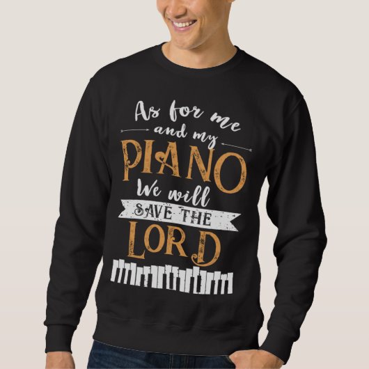 Piano Save The Lord Piano Player Pianist Trui (Voorkant)