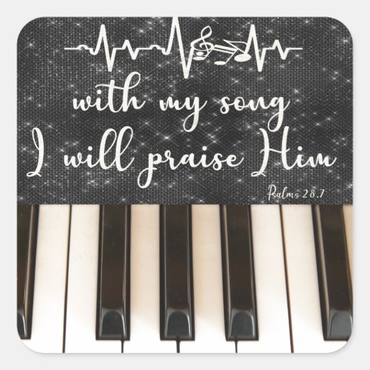 Piano Sleutels met Psalmen Bijbel Verse Quote Vierkante Sticker (Voorkant)