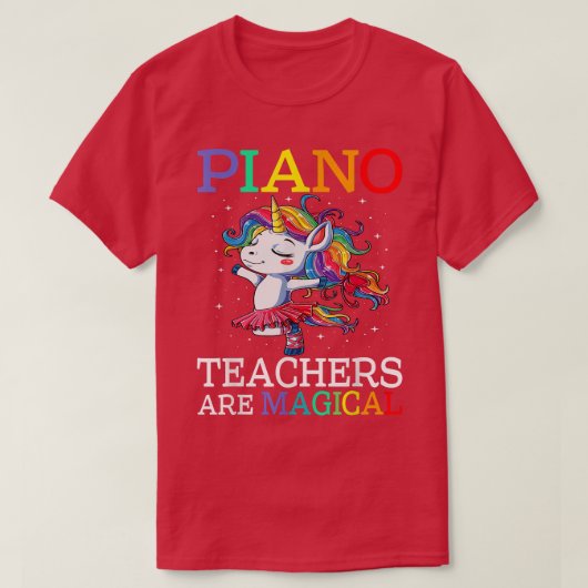 Pianodocenten zijn magisch Unicorn terug naar scho T-shirt (Design voorkant)