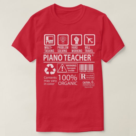 Pianoleraar Multitaskingwerk Cadeauartikel T-shirt (Design voorkant)