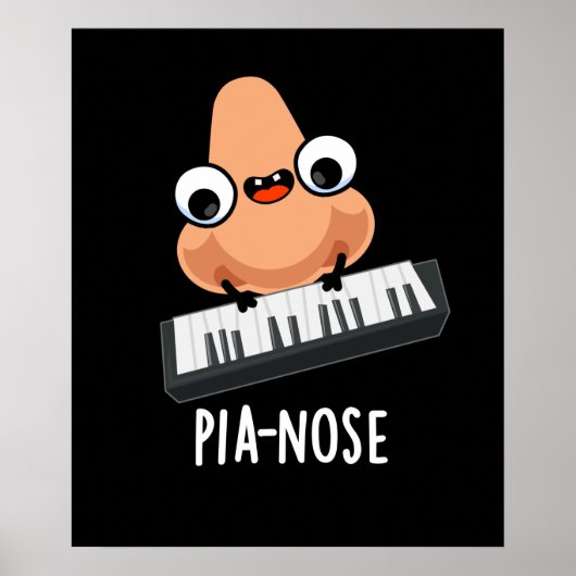 Pianose Funny Piano Nose Pun Dark BG Poster (Voorkant)