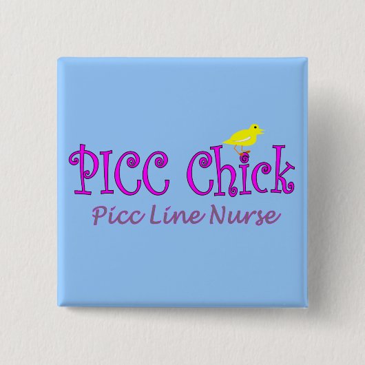 PICC chick-PICC LIJN ToevoegingszurseGifts Vierkante Button 5,1 Cm (Voorkant)