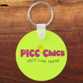PICC Chick PICC Line Neurse Gifts Sleutelhanger (Voorkant)