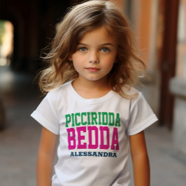 Picciridda Bedda T-shirt
