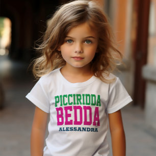 Picciridda Bedda T-shirt