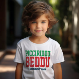 Picciriddu Beddu T-shirt