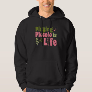 Piccolo is het leven hoodie