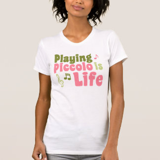 Piccolo is het leven t-shirt