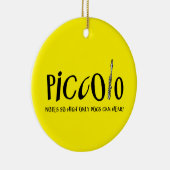 Piccolo merkt zo hoog op keramisch ornament (Rechts)