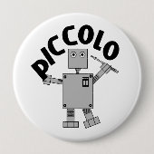 Piccolo Robot Tekst Ronde Button 4,0 Cm (Voorkant)