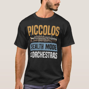 Piccolo Stealth Mode in het orkest Piccolo T-shirt