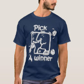 PICK-A-WINNER T-SHIRT (Voorkant)