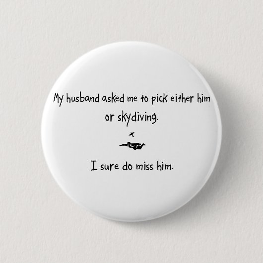 Pick Husband of Skydiving Ronde Button 5,7 Cm (Voorkant)