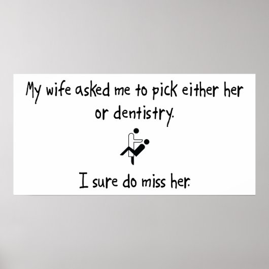 Pick Wife of Dentistry Poster (Voorkant)
