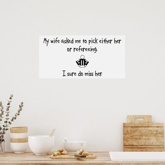 Pick Wife of Refereing Poster (Keuken)