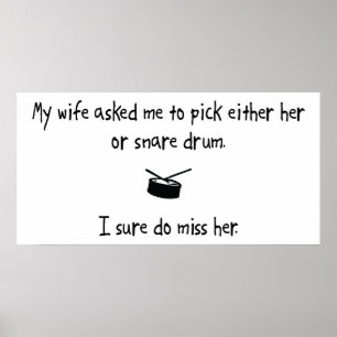 Pick Wife of Snare Drum Poster
