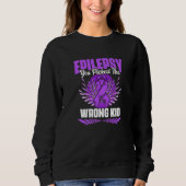 Picked The Wrong Kid Epilepsy Survivor Epilepsy Aw Trui (Voorkant)